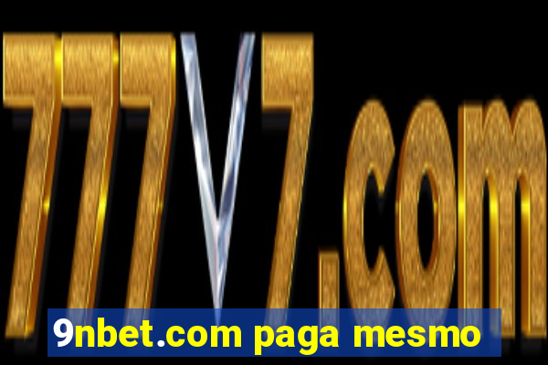 9nbet.com paga mesmo